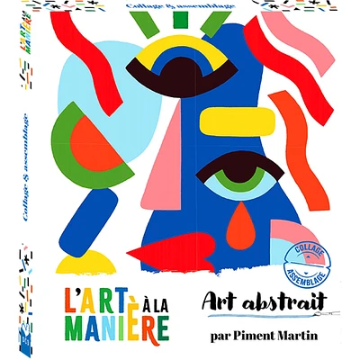 L'art à la manière Art abstrait - French Ed.