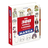 Mes 300 modèles mangas à dessiner en pas-à-pas