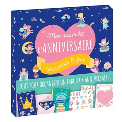 Mon super kit d'anniversaire : Princesses & fées