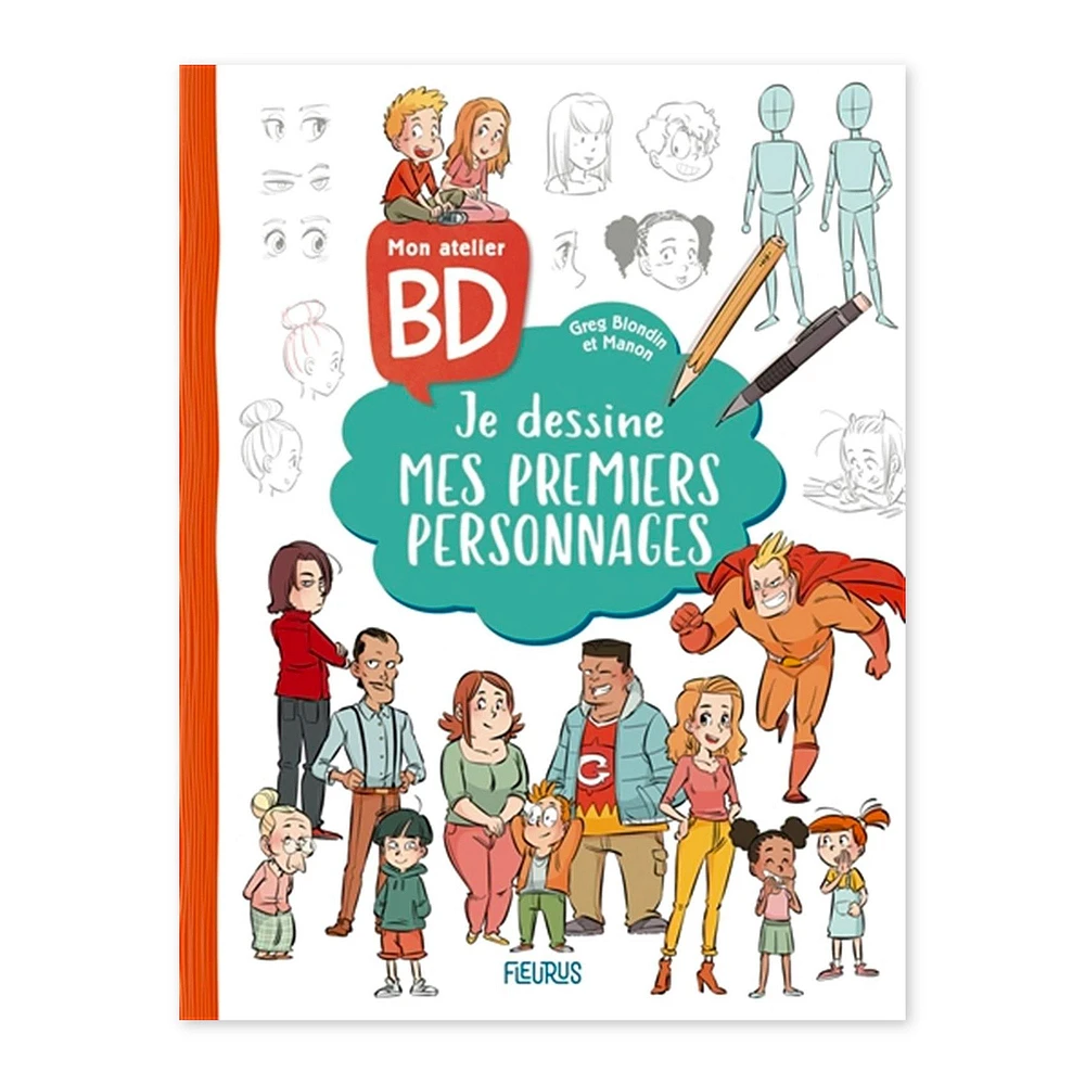 Je dessine mes premiers personnages - éd. française