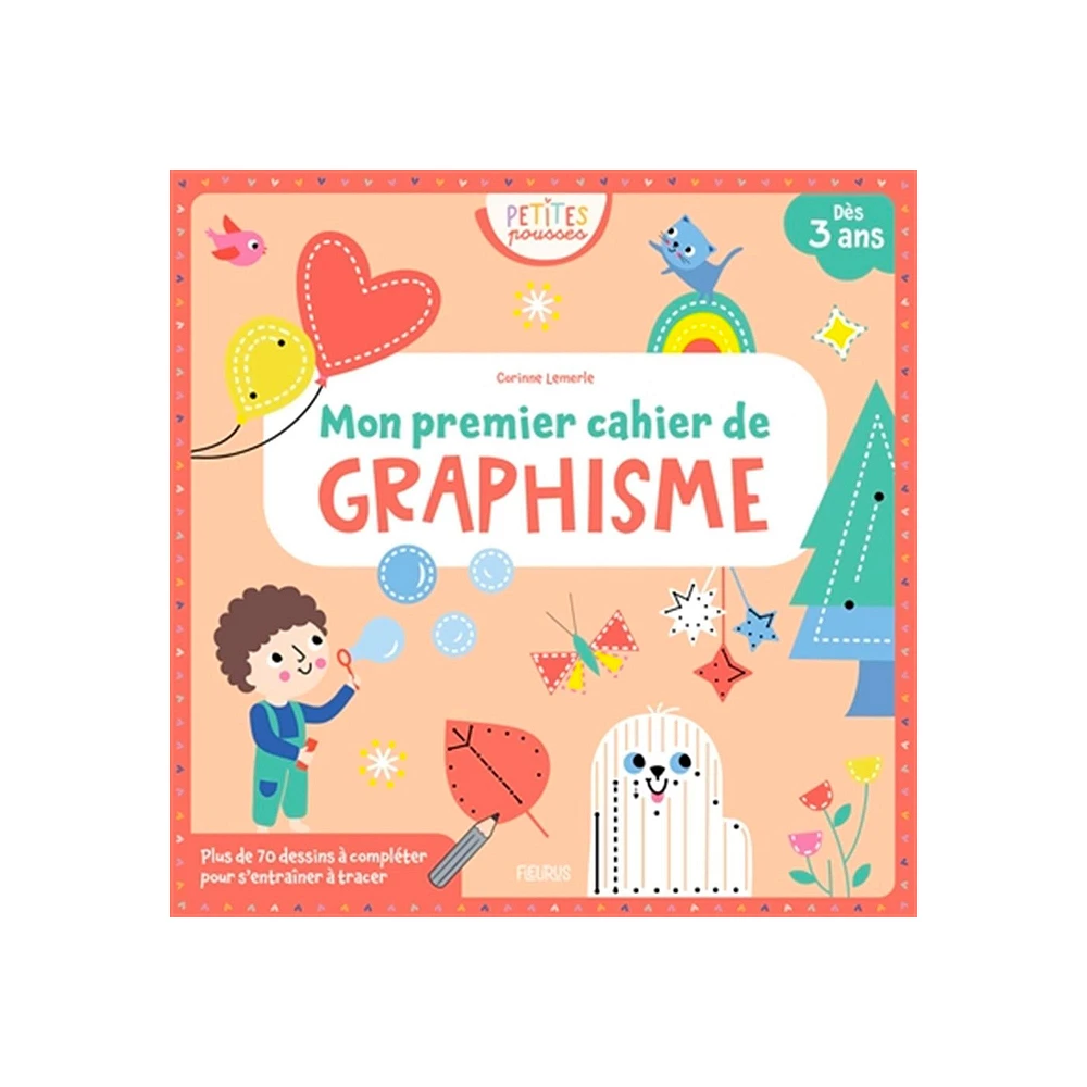 Mon premier cahier de graphisme 3+ - French Ed.