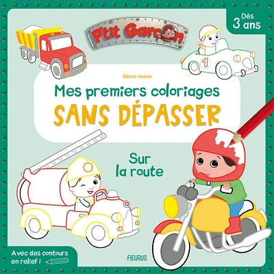 Mes premiers coloriages sans dépasser: sur la route - French Ed.