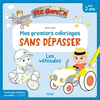 Mes premiers coloriages sans dépasser: les vehicules - French Ed.