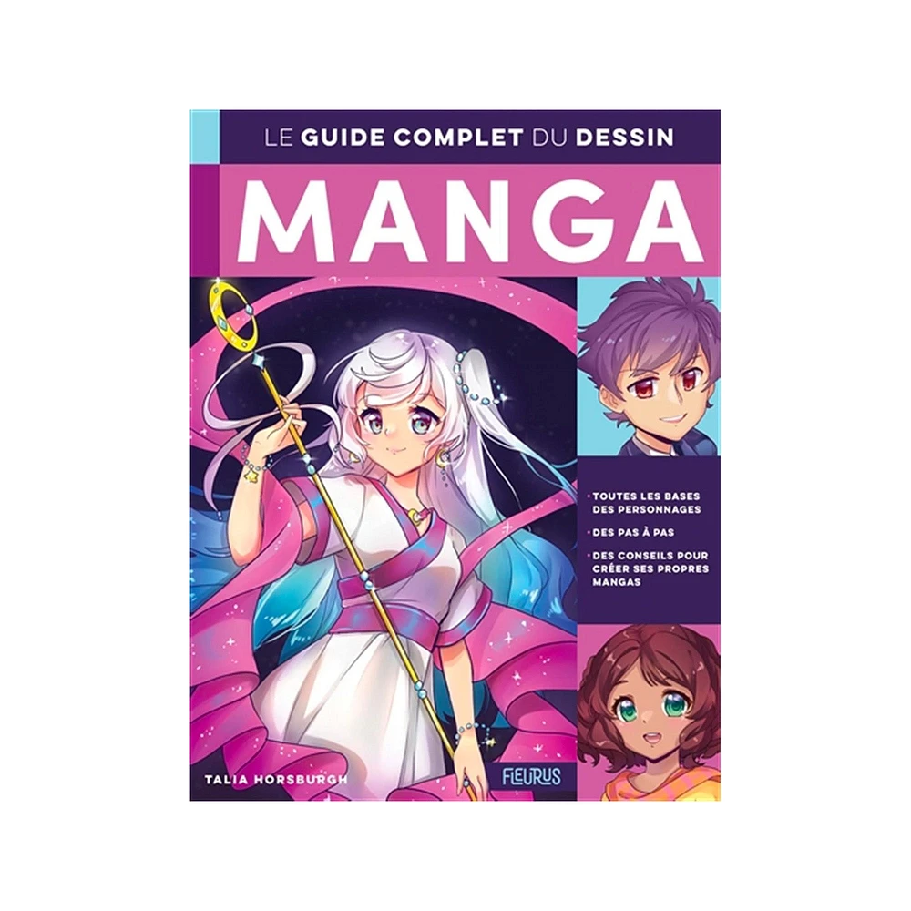 Le guide complet du dessin manga - French Ed