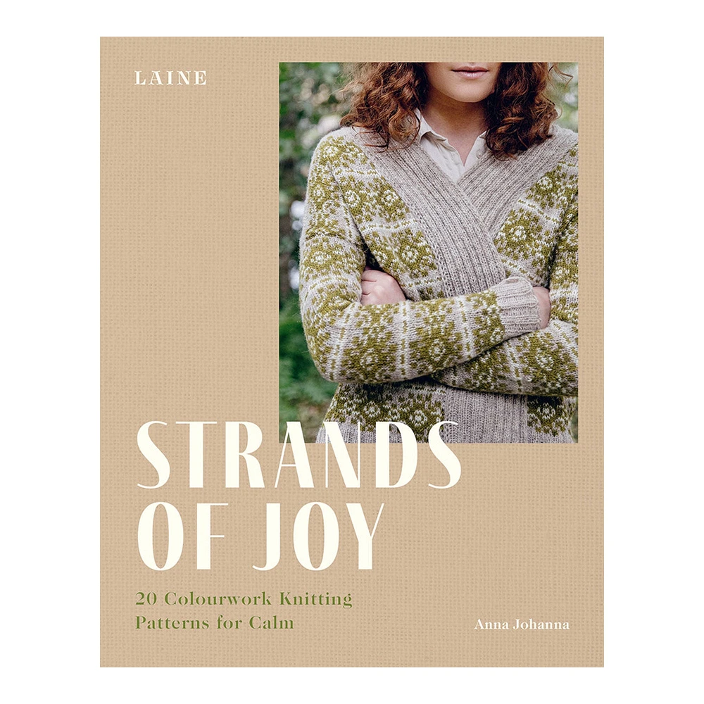 Strands of Joy: 20 Colourwork Knitting Patterns for Calm - éd. anglaise