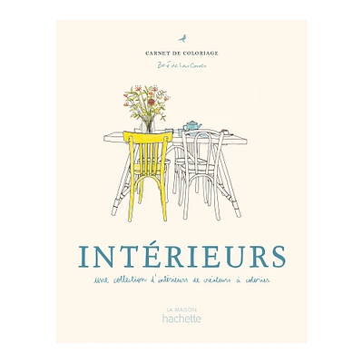 Carnet de coloriage : Intérieurs - French Ed.