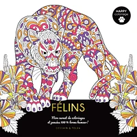 Félins - Mon carnet de coloriages et pensées 100% bonne humeur ! - French Ed.