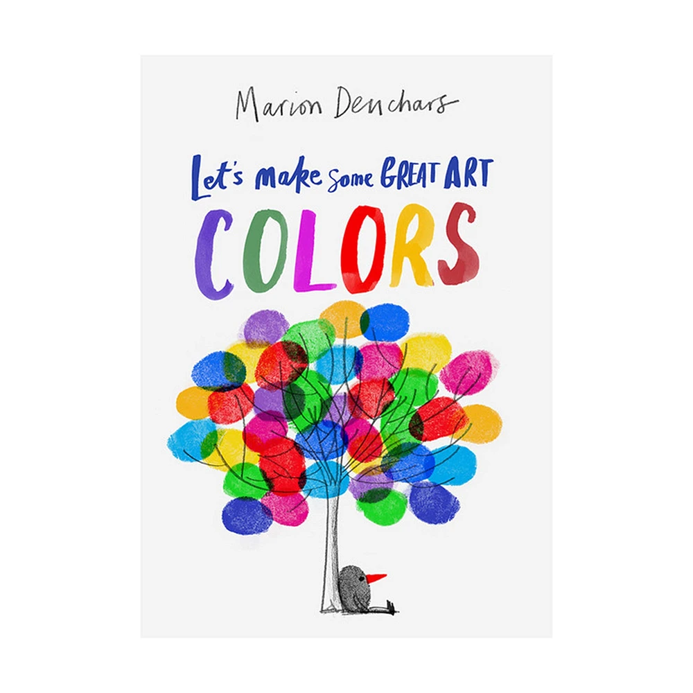 Let's Make Some Great Art: Colors - English Ed.