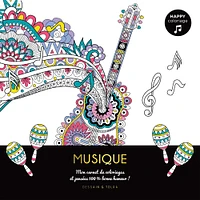 Happy coloriage : Musique - French Ed.