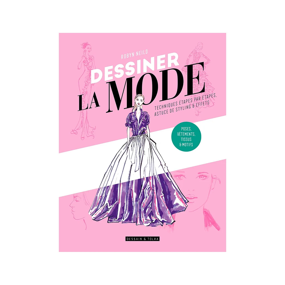 Dessiner la mode - French Ed.