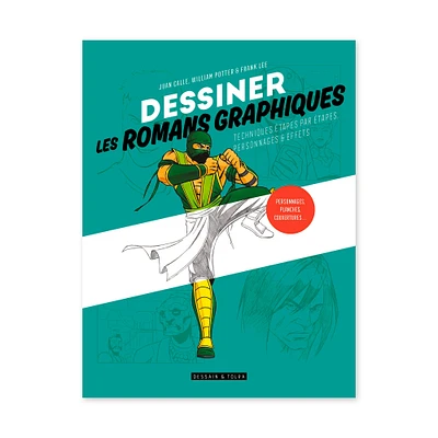 Dessiner les romans graphiques - French Ed.