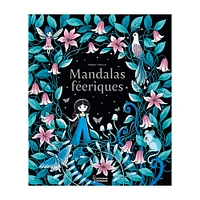 Mandalas féériques - French Ed.