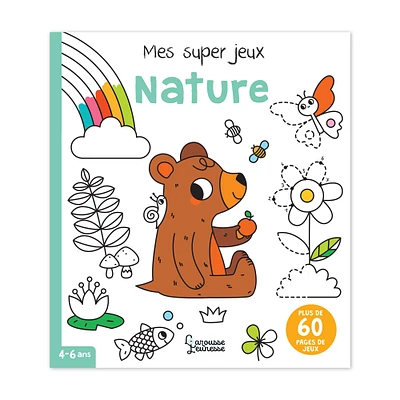 Mes super jeux : Nature - French Ed.