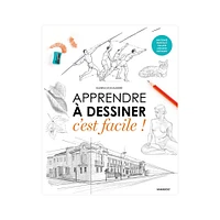 Apprendre à dessiner, c'est facile !