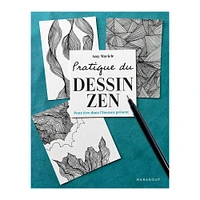 Pratique du dessin zen - French Ed.