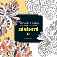 Petit livre à colorier : Sérénité - French Ed.