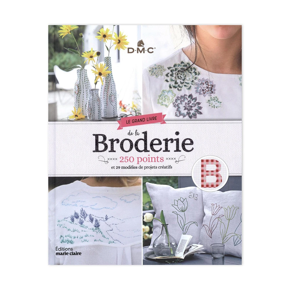 Le grand livre de la broderie - French Ed.