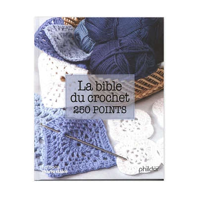 La bible du crochet en 250 points