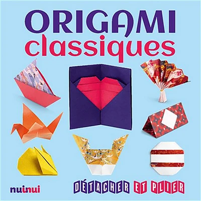 Origami classiques : Détacher et plier - French Ed.