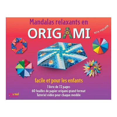 Mandalas relaxants en origami - éd. française