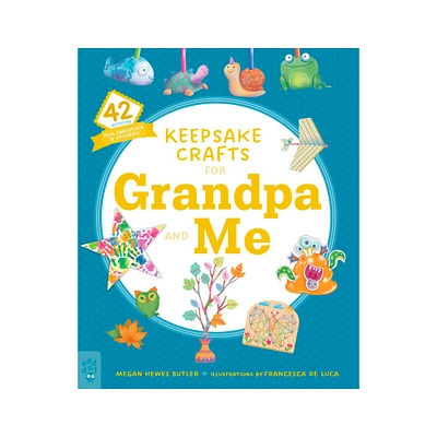 Keepsake Crafts for Grandpa and Me