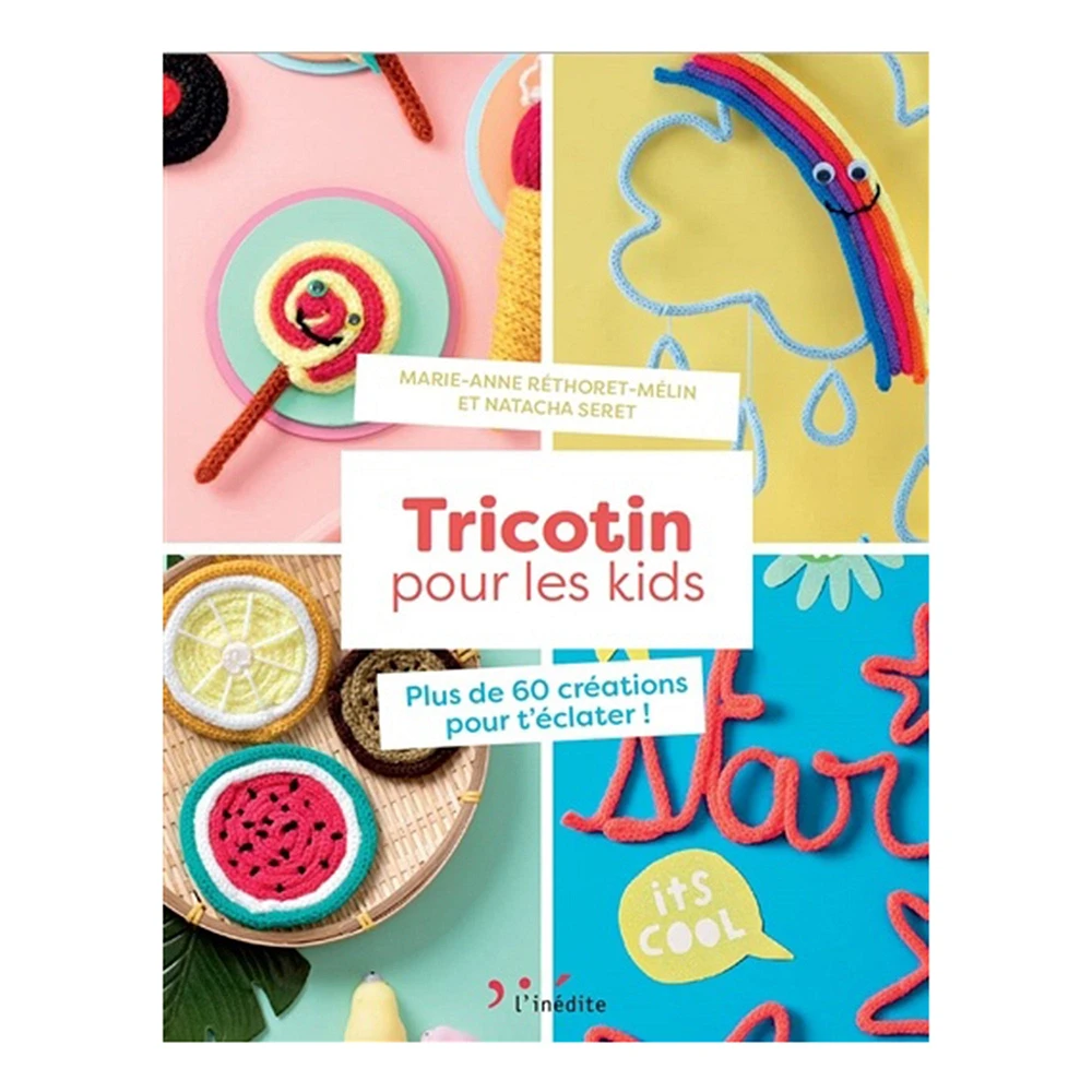 Tricotin pour les kids - French Ed.