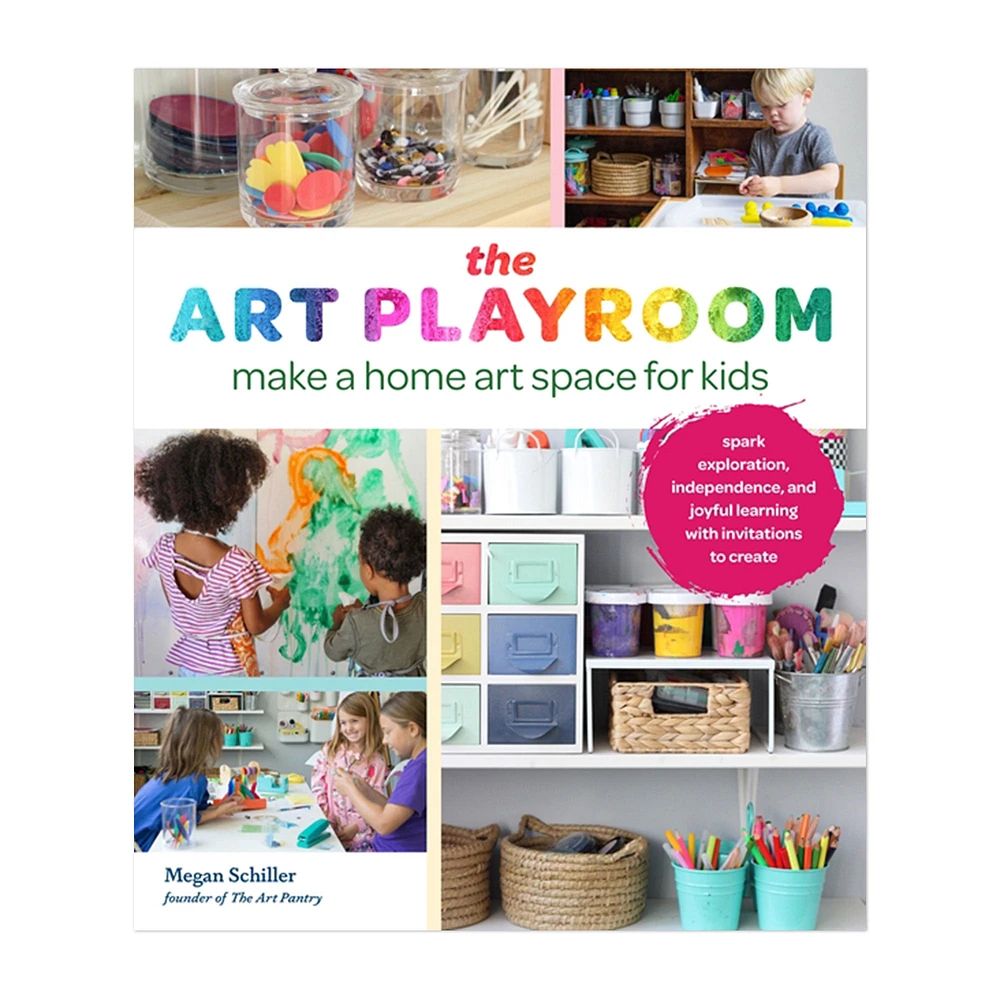 The Art Playroom: Make a Home Art Space for Kids - éd. anglaise