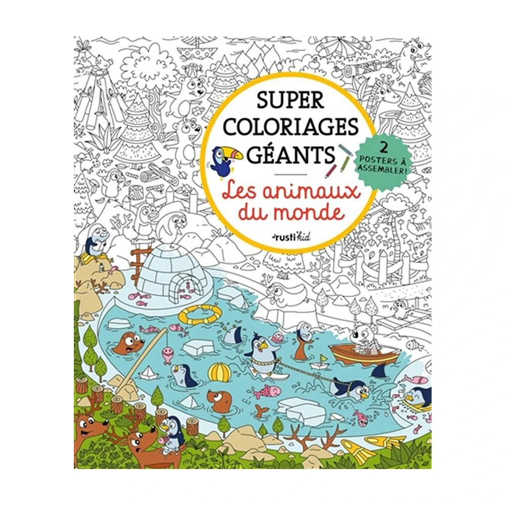 Super coloriages géants : Les animaux du monde - French Ed.