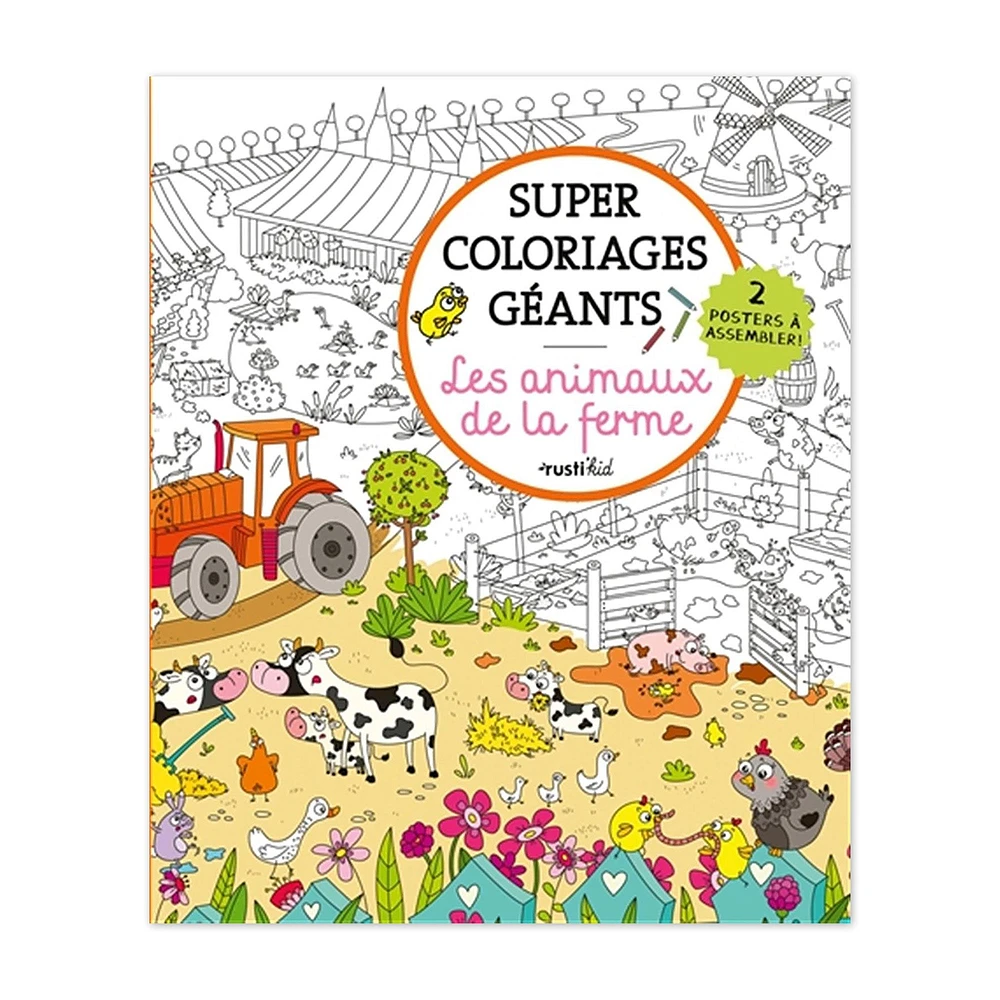 Super coloriages géants : Les animaux de la ferme - French Ed.