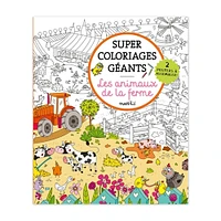 Super coloriages géants : Les animaux de la ferme - French Ed.