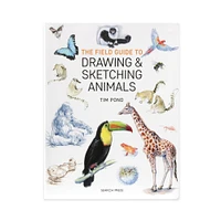 The Field Guide to Drawing and Sketching Animals - éd. anglaise