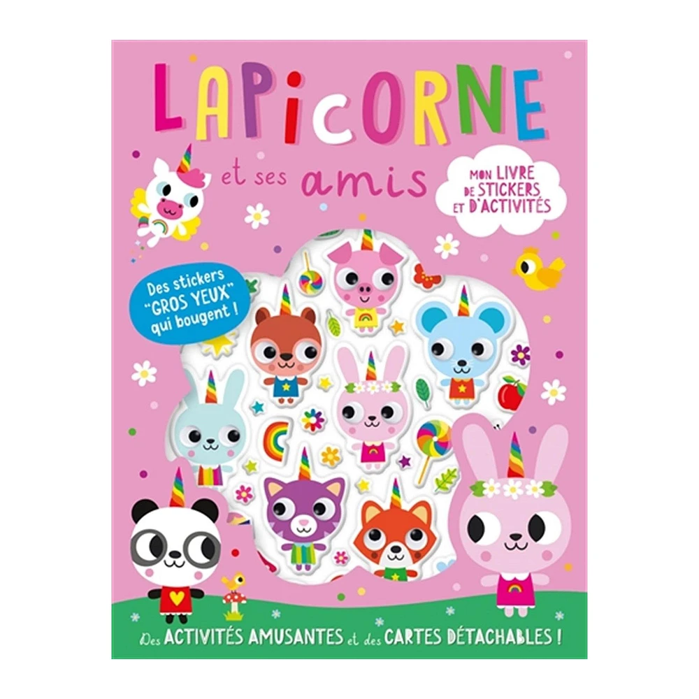 Mon livre de stickers et d'activités : Lapicorne et ses amis - French Ed.