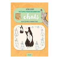 10 étapes pour dessiner des chats - French Ed