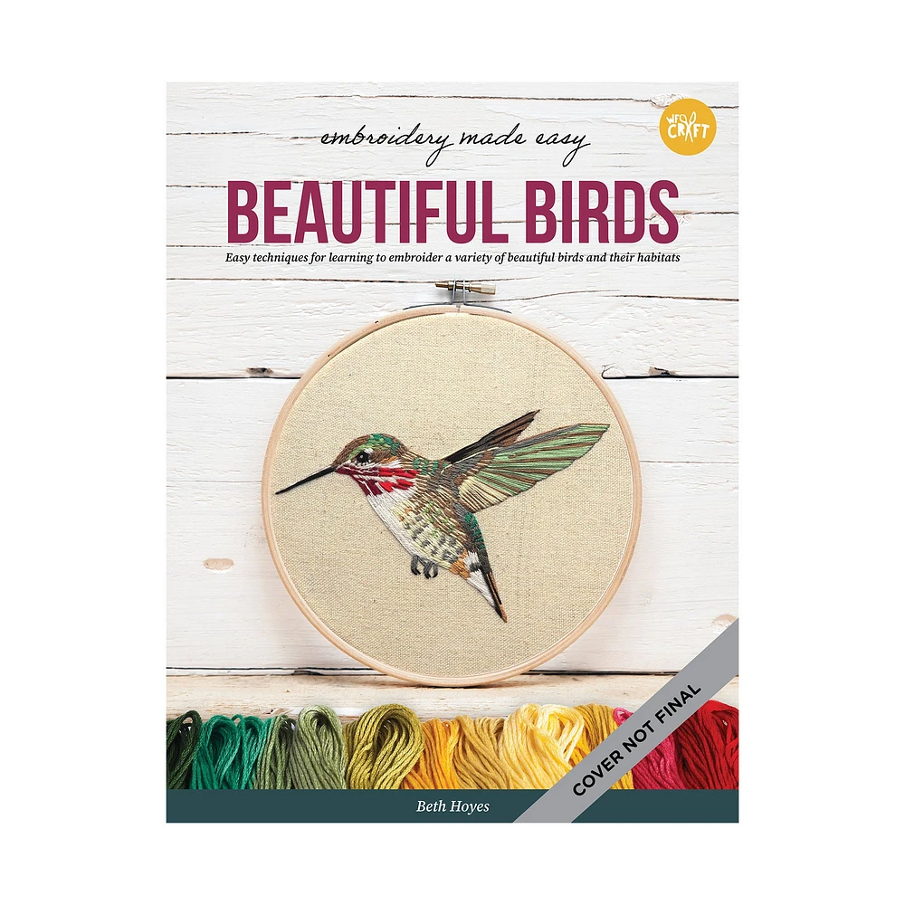 Embroidery Made Easy: Beautiful Birds - éd. anglaise