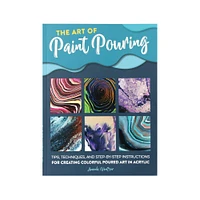 The Art of Paint Pouring - éd. anglaise