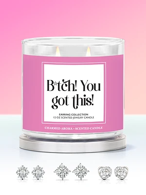 B*tch! You Got This! Candle - Earring Collection