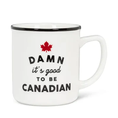 DAMN ITS GOOD TO BE CANADIAN MUG