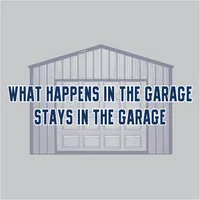 WHAT HAPPENS THE GARAGE T-SHIRT