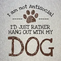 I AM NOT ANTISOCIAL T-SHIRT