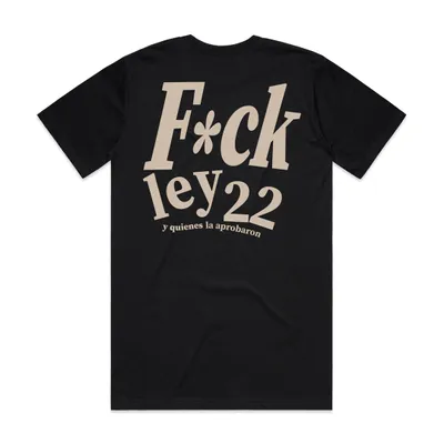 F*ck Ley 22 (T-Shirt)