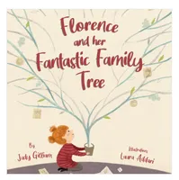 Florence and Her Fantastic Family Tree