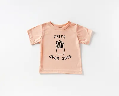 Fries Over Guys Tee