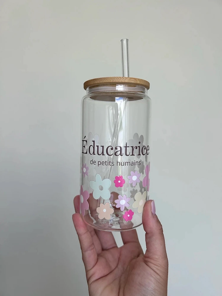 Tumbler en verre avec couvercle et paille (16 oz) - Éducatrice 🌸