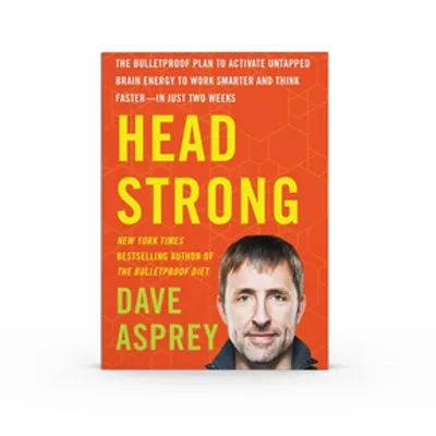 Head strong by Dave Asprey