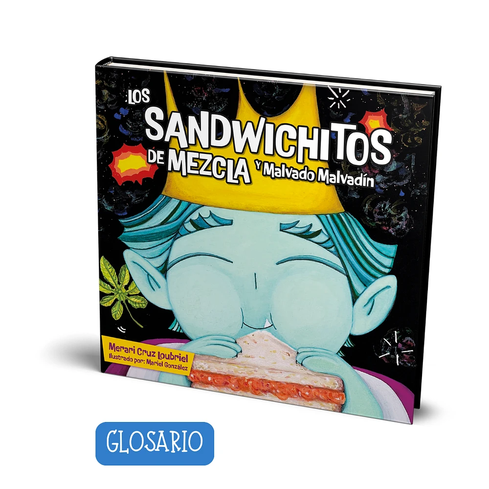 Los Sandwichitos de Mezcla y Malvadín: Libro