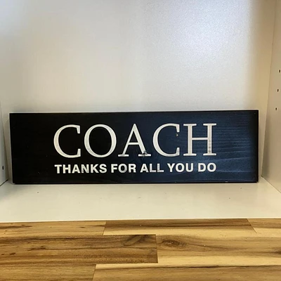 Coach sign (Thanks for all you do)