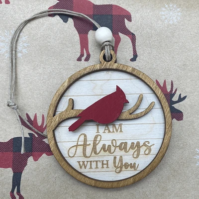 I Am Always With You Ornament