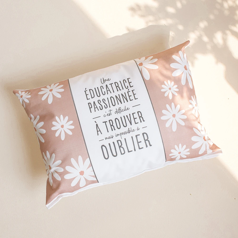 Coussin à texte - Éducatrice passionnée