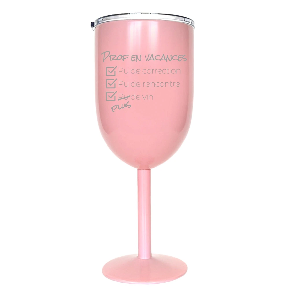 Pink isothermal wine glass - Prof en vacances