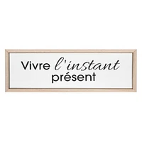 Plaque murale - L'instant présent